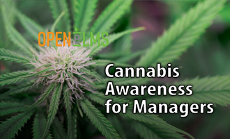 Cannabis Awareness for Managers e-Learning